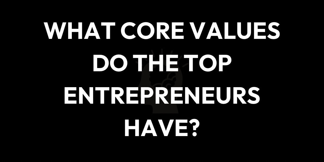 Enrrepreneurial Core Values